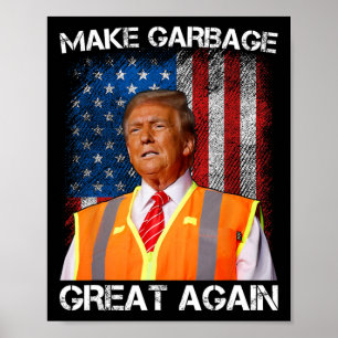 Affiche Trump 2025 Rendez les Ordures Géniales à Nouveau D