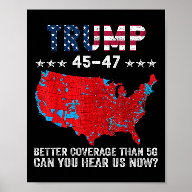 Affiche Trump 45 47 Meilleure couverture que 5g Pouvez-Vou (Devant)