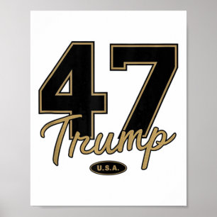 Affiche Trump 47 Trump 2024 Républicain conservateur 47 Tr