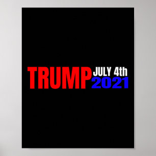 Affiche Trump 4 juillet 