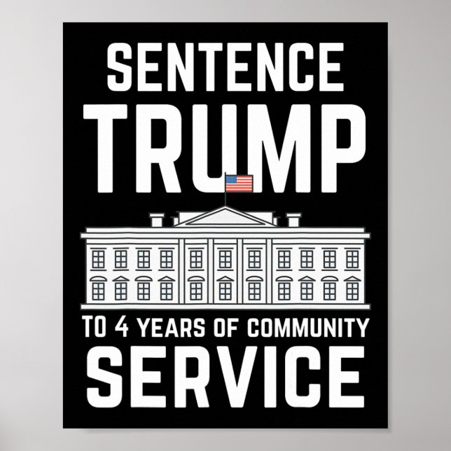 Affiche Trump À 4 Ans De Service Communautaire 5 (Devant)