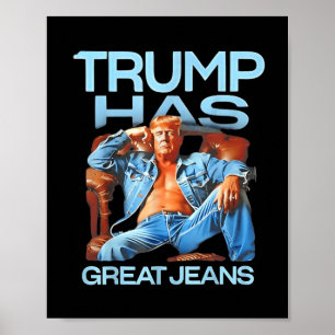 Affiche Trump A De Grands Jeans Drôle Humour Politique Don