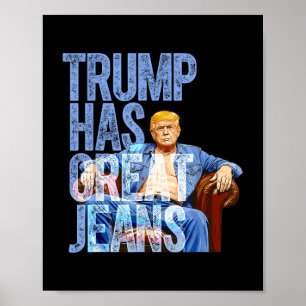 Affiche Trump A De Grands Jeans Drôle Mème Politique Merde