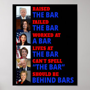 Affiche Trump A Élevé Le Barreau Harris A Échoué À La Barr