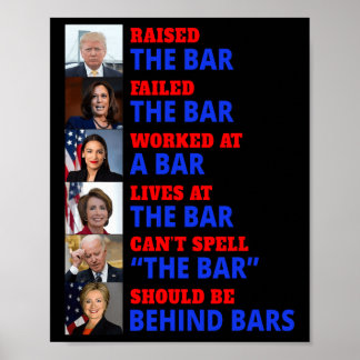 Affiche Trump A Élevé Le Barreau Harris A Échoué À La Barr