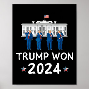 Affiche Trump a gagné 2025 Trump danse à la Maison Blanche