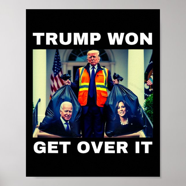 Affiche Trump a gagné, acceptez-le Tee Mega a gagné électi (Devant)
