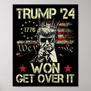 Affiche Trump a gagné, passez à autre chose 2025 8