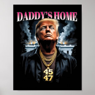 Affiche Trump à la maison de papa