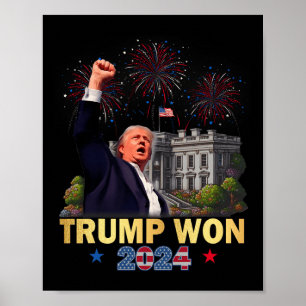 Affiche Trump A Remporté Le 47E Président De La Maison Bla