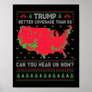 Affiche Trump a une meilleure couverture que la 5g Pouvez-