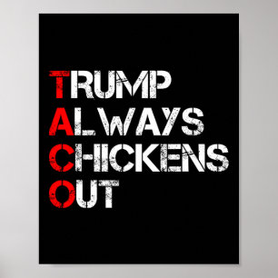 Affiche Trump abandonne toujours les tacos dans les échang
