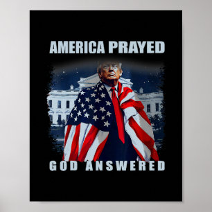 Affiche Trump Amérique a prié Dieu a répondu