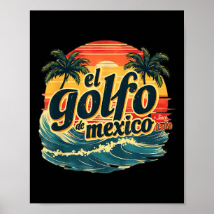 Affiche Trump Amériques Golfe Mexique El Golfo De Mexique