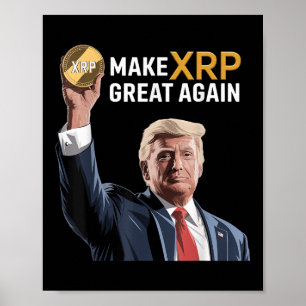 Affiche Trump amusant rendre Xrp super à nouveau Xrp Crypt