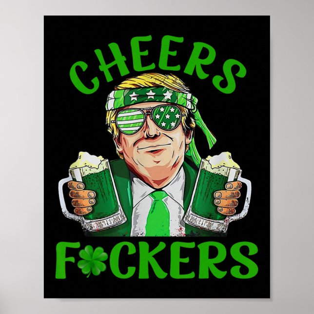 Affiche Trump applaudit la Saint-Patrick et la boisson irl (Devant)