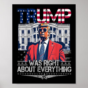 Affiche Trump avait raison à propos de tout Drapeau améric
