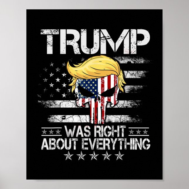 Affiche Trump avait raison à propos de tout Drapeau Améric (Devant)