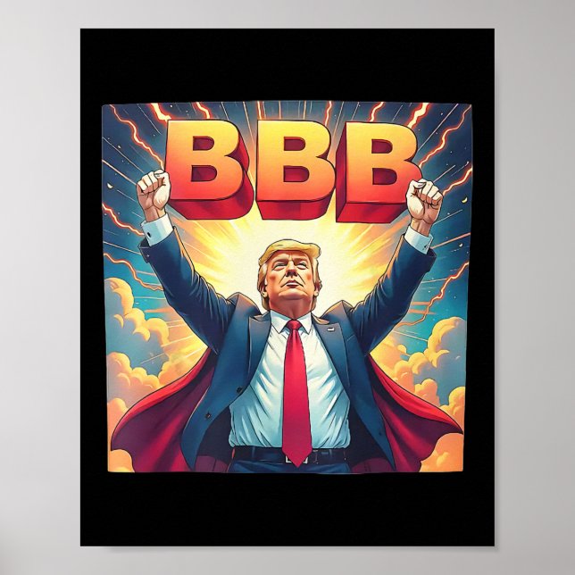 Affiche Trump Bbb Big Beautiful Bill 1  (Devant)