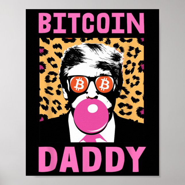 Affiche Trump Bitcoin mignon Daddy Crypto Finance Money Cr (Devant)