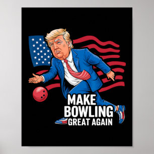 Affiche Trump Bowling Drôle Pour Le Bowling Républicain À