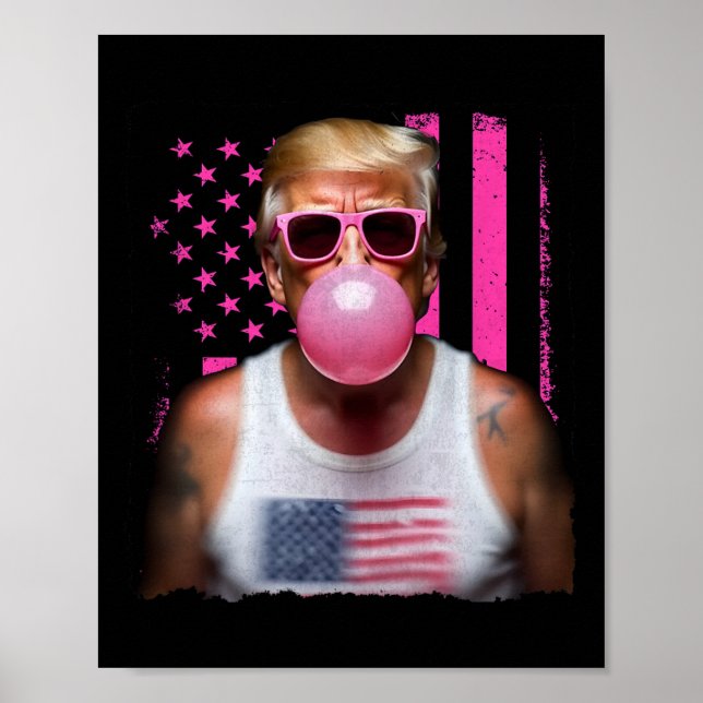 Affiche Trump Bubble Gum Rose Lunettes de soleil Drapeau U (Devant)