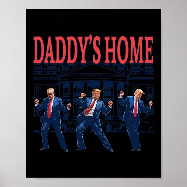 Affiche Trump Dance Daddy's Home Retro (Devant)