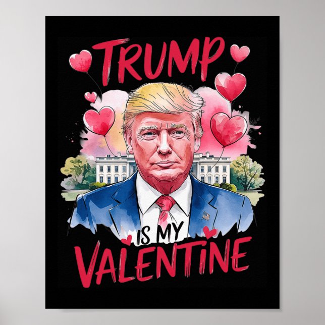 Affiche Trump dans ma Saint Valentin drôle Saint Valentin  (Devant)
