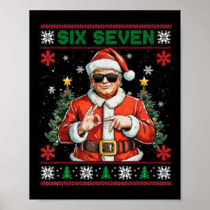 Affiche Trump dit 67 Meme Six Seven Drôle Noël laid