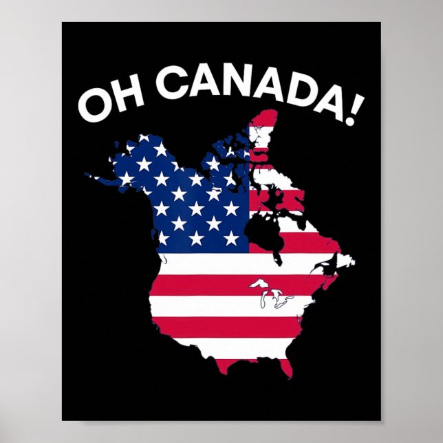 Affiche Trump Dit Oh Canada Amérique des États-Unis (Devant)