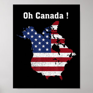 Affiche Trump Dit Oh Canada Map America