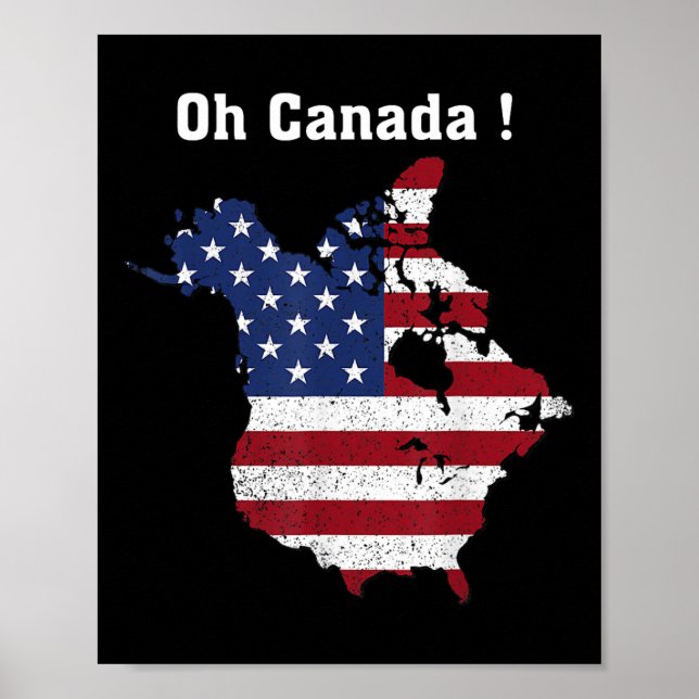 Affiche Trump Dit Oh Canada Map America (Devant)