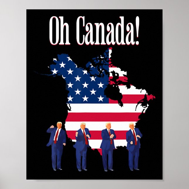 Affiche Trump Dit Oh Canada Map America (Devant)