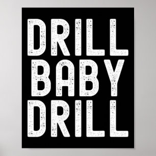 Affiche Trump Drill Byby Drill Trump 2024 Président Trump