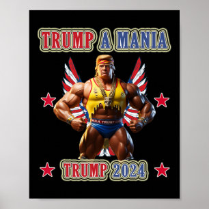 Affiche Trump drôle de lutte Trumpamania Convention républ