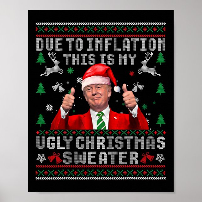 Affiche Trump Dû À L'Inflation De Vilains Chandails De Noë (Devant)