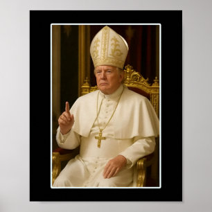 Affiche Trump en tant qu'Eglise du Vatican Pape Trump drôl