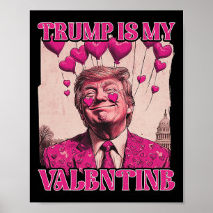 Affiche Trump est ma chemise de la Saint-Valentin Trump Sa