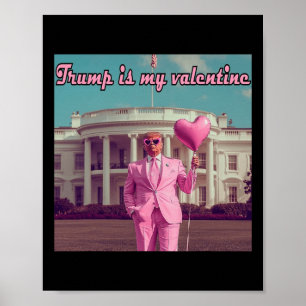 Affiche Trump est ma Saint-Valentin