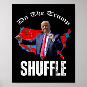 Affiche Trump et Trump : un échec pour Trump, une danse po