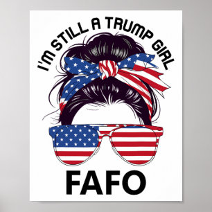 Affiche Trump Fafo Drapeau Américain, Faites le Tour Décou