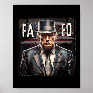 Affiche Trump Fafo F Around Découvrez-Nous Flag Vintage _3