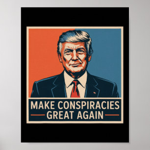 Affiche Trump Faire de Nouveau les Conspirations Grandes 3