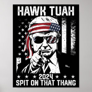 Affiche Trump Funny Hawk Tush Spin Sur Ce Thang