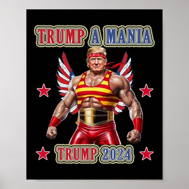Affiche Trump Funny Wrestling Trumpamania Republican Conve (Devant)