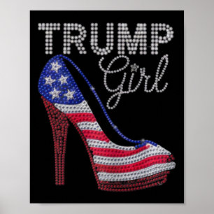 Affiche Trump Girl Stilettos High Heel American Flag Bling