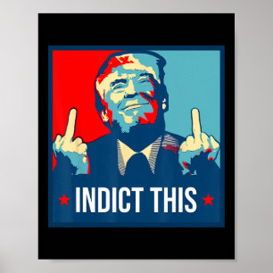 Affiche Trump Inculpe Cette Arrestation Politique Pour Rép
