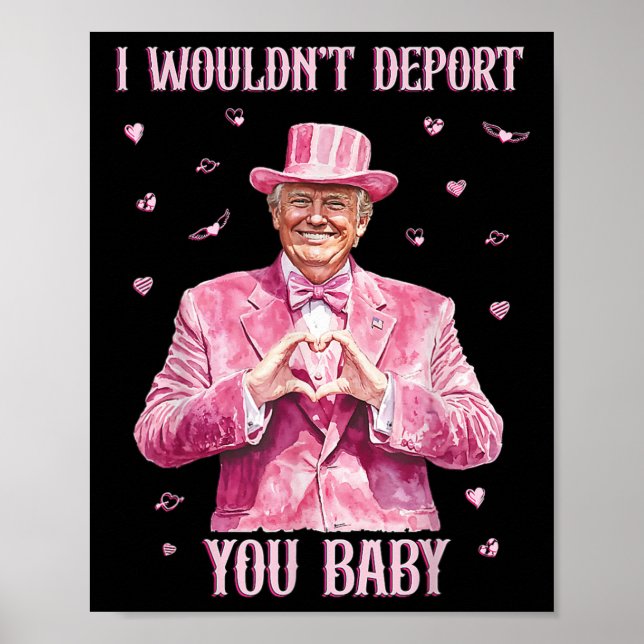 Affiche Trump, je ne vous expulserais pas pour  (Devant)