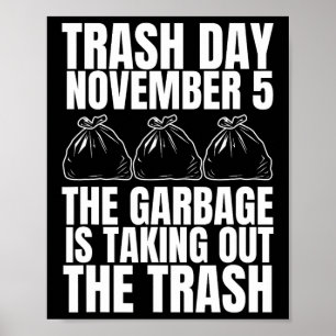Affiche Trump Jour des ordures Le 5 novembre