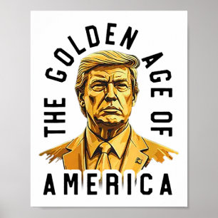 Affiche Trump L'Âge D'Or De L'Amérique